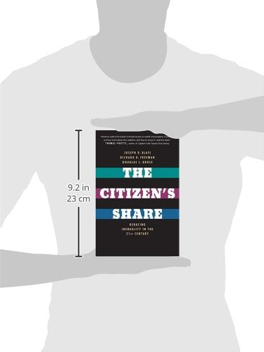 The Citizen's Share: Reducing Inequality in the 21st Century
