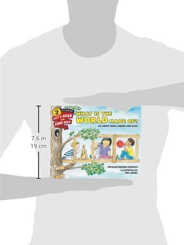 What Is the World Made Of?: All About Solids, Liquids, and Gases (Let's-Read-and-Find-Out Science 2)