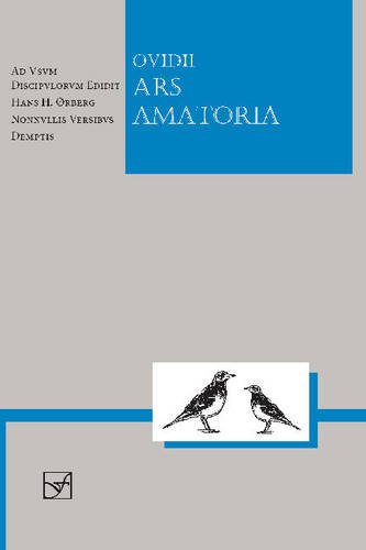 Ars Amatoria (Lingua Latina) (Latin Edition)