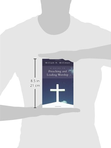 A Guide to Preaching and Leading Worship
