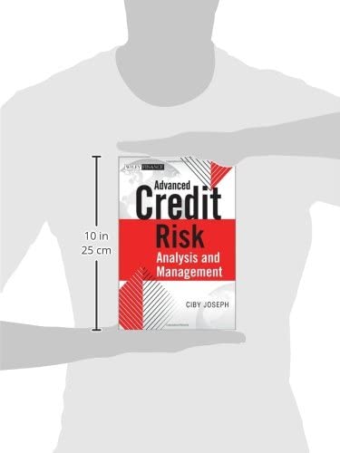 Advanced Credit Risk Analysis and Management