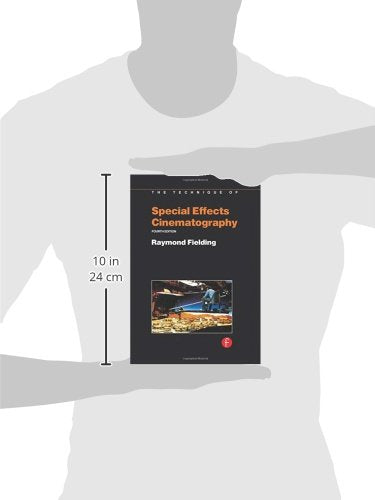 The Techniques of Special Effects of Cinematography (Library of Communication Techniques, Film)