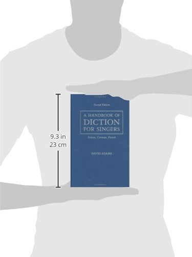 A Handbook of Diction for Singers: Italian, German, French