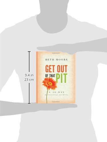 Get Out of That Pit: A 40-Day Devotional Journal