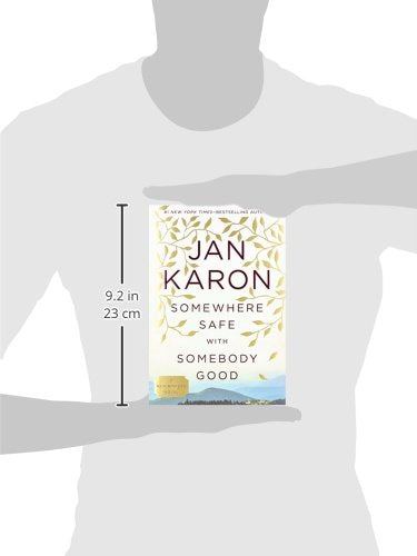 Somewhere Safe with Somebody Good (Mitford)