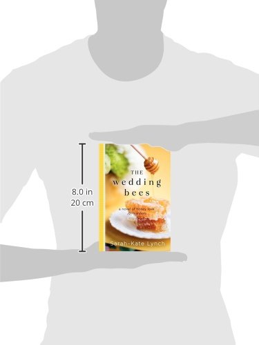 The Wedding Bees: A Charming Novel About Honeybees, Southern Charm, and Finding Love in New York City