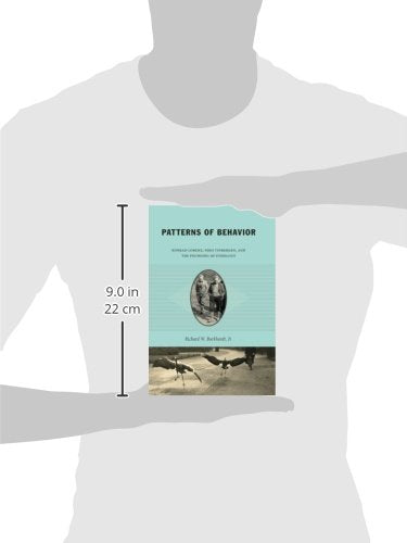 Patterns of Behavior: Konrad Lorenz, Niko Tinbergen, and the Founding of Ethology