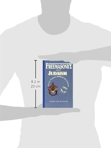 Freemasonry and Judaism: Secret Powers Behind Revolution