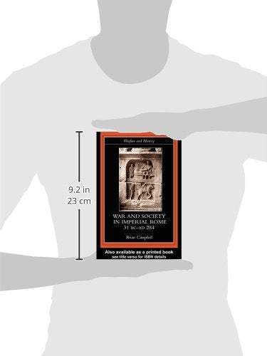 War and Society in Imperial Rome, 31 BC-AD 284 (Warfare and History)