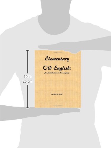 Elementary Old English: An Introduction to the Language