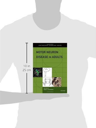 Motor Neuron Disease in Adults (Contemporary Neurology Series)