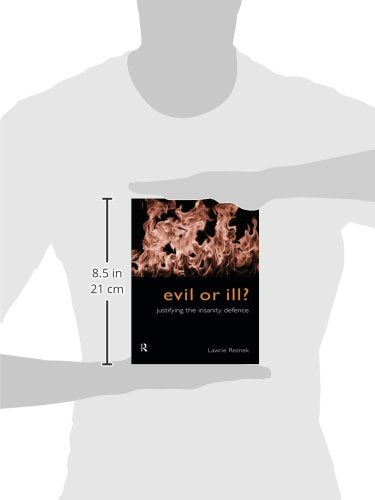 Evil or Ill? (Philosophical Issues in Science)