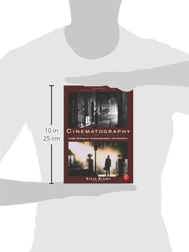 Cinematography: Theory and Practice: Image Making for Cinema