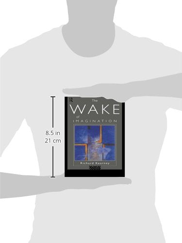 The Wake of Imagination: Toward a Postmodern Culture