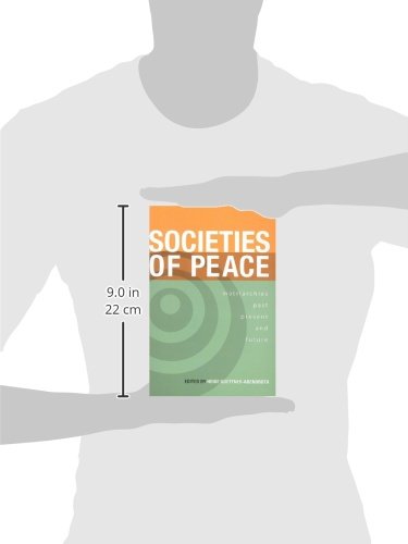 Societies of Peace: Matriarchies Past, Present, and Future (Inanna Publications) — back cover