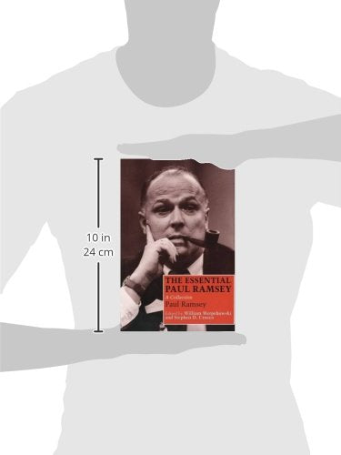 The Essential Paul Ramsey: A Collection