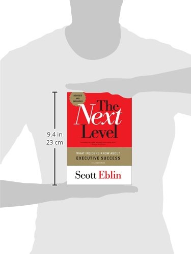 The Next Level: What Insiders Know About Executive Success