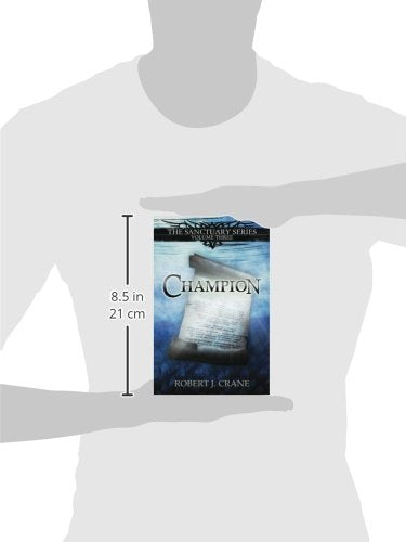 Champion: The Sanctuary Series, Volume Three