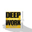 Deep Work: Rules for Focused Success in a Distracted World
