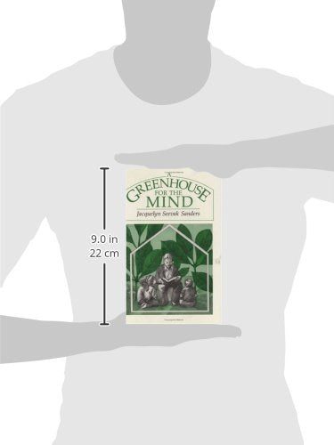A Greenhouse for the Mind