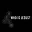 Who Is Jesus? Bible Study Guide