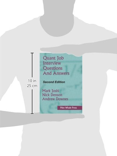 Quant Job Interview Questions and Answers (Second Edition)