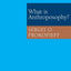 What is Anthroposophy?