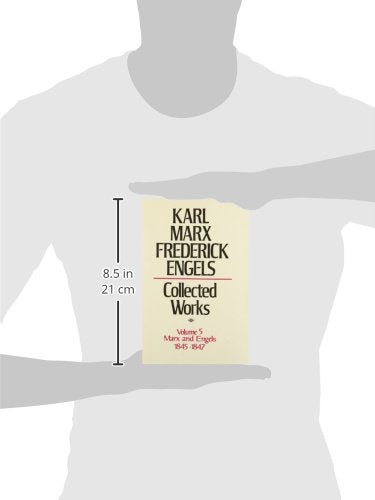 Collected Works of Karl Marx and Friedrich Engels, 1845-47,