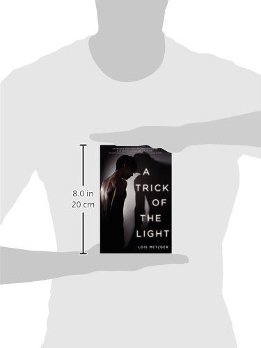 A Trick of the Light