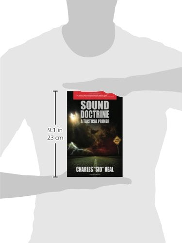Sound Doctrine: A Tactical Primer