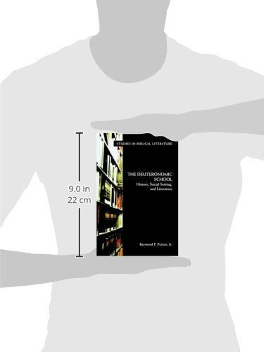 The Deuteronomic School: History, Social Setting, and Literature (Studies in Biblical Literature)