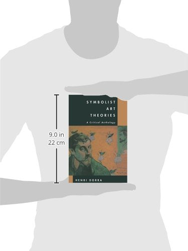 Symbolist Art Theories: A Critical Anthology