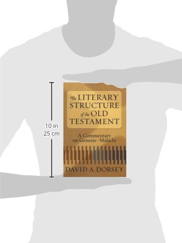 The Literary Structure of the Old Testament: A Commentary on Genesis-Malachi