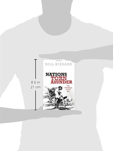 Nations Torn Asunder: The Challenge of Civil War