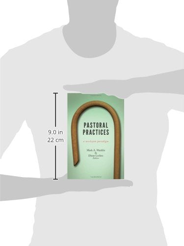 Pastoral Practices: A Wesleyan Paradigm