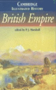 The Cambridge Illustrated History of the British Empire (Cambridge Illustrated Histories)