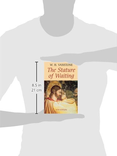 The Stature of Waiting
