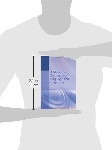 A Student's Dictionary of Language and Linguistics (Arnold Student Reference)