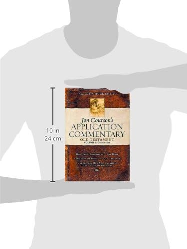 Jon Courson's Application Commentary: Volume 1, Old Testamen