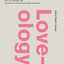 Loveology: God. Love. Marriage. Sex. And the Never-Ending Story of Male and Female.