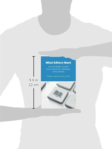 What Editors Want: An Author's Guide to Scientific Journal P