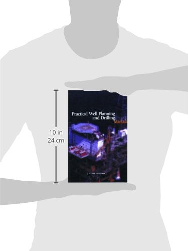 Practical Well Planning & Drilling Manual