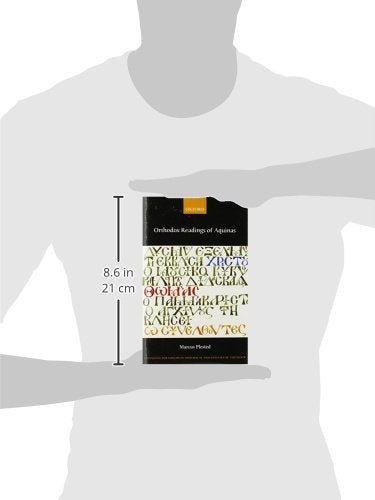 Orthodox Readings of Aquinas (Changing Paradigms in Historical and Systematic Theology)