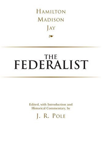 The Federalist (Hackett Classics)