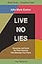 Live No Lies Bible Study Guide plus Streaming Video: Recognize and Resist the Three Enemies That Sabotage Your Peace