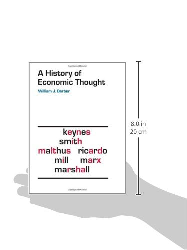 A History of Economic Thought by Barber, William J.