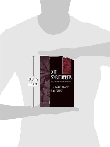 San Spirituality: Roots, Expression, and Social Consequences (African Archaeology Series)