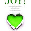 JOY!: Growing Strong Throughout Your Seasons of Life as a Teacher and Leader (Write your personal joy story.)