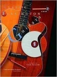Classic Ferrington Guitars: Featuring the Custom-made Guitar