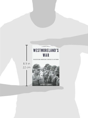 Westmoreland's War: Reassessing American Strategy in Vietnam